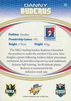 2007 Select NRL Invincible #093 Danny Buderus Back